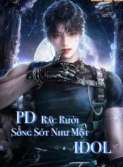 pd-rac-ruoi-song-sot-nhu-mot-idol-1769819403